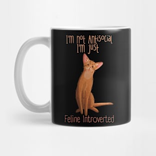 I'm not Antisocial - Abyssinian Cat Mug
